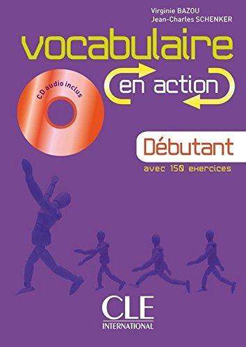 EN ACTION Vocabulaire Debutant  A1/A2 Cahier d'exercices + CD audio