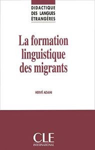 DLE La Formation Linguistique Des Migrants
