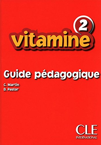 Vitamine 2 Guide pedagogique