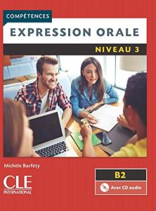Competences  2e Edition 3 Expression orale Livre + CD audio