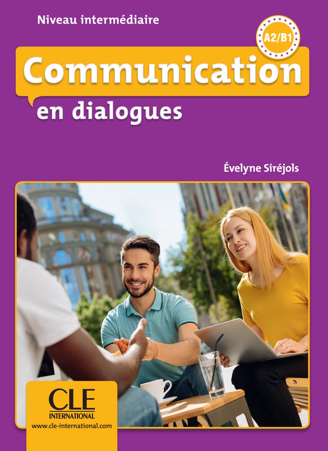En dialogues Communication Niveau intermédiaire A2/B1 - Livre + CD