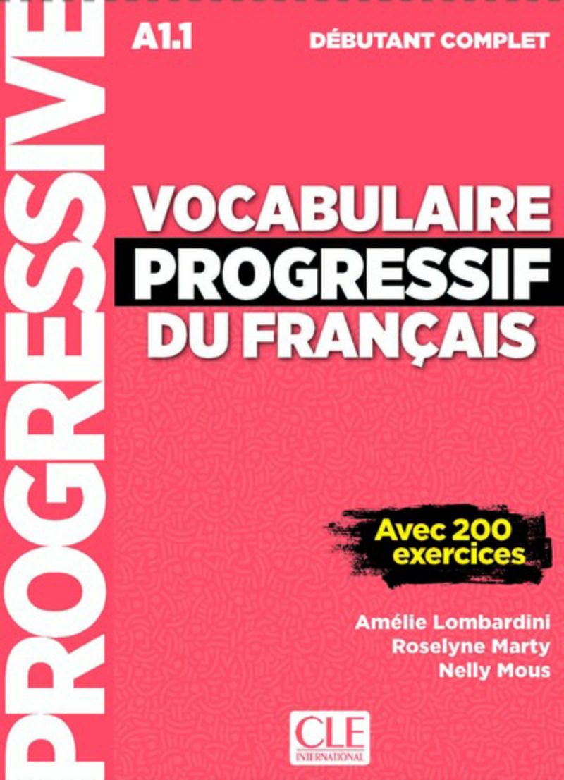 Vocabulaire Progr du Franc 3e Edition Debut Complet Livre + CD audio + Livre-web