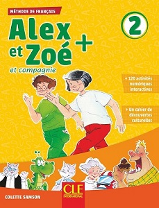 Alex et Zoe+ 2 Livre de l'élève + CD