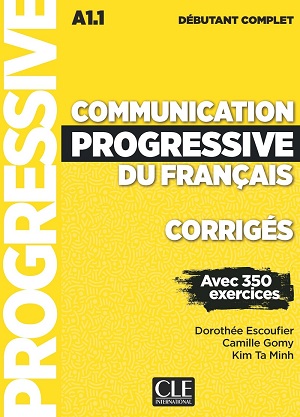 Communication Progr du Franc 2e Edition Niveau Debutant Complet A1.1. Corriges