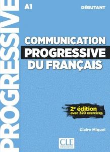 Communication Progr du Franc 2e Edition Niveau Débutant A1 - Livre + CD