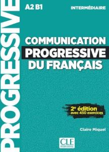 Communication Progr du Franc 2e Edition Niveau Interm A2-B1- Livre + CD