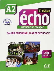 Echo  2e édition A2 Cahier d'exercices + CD audio + livre-web