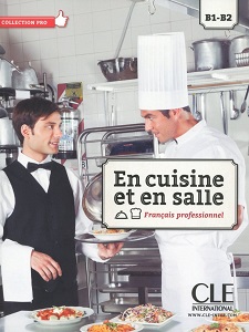 En cuisine et en salle B1-B2 Livre + DVD