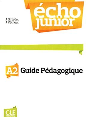 Echo Junior  A2 Livre Du Professeur