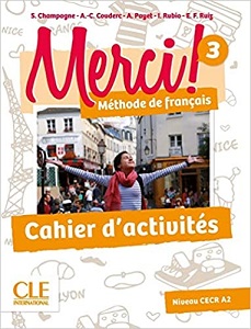 Merci! 3 A2 Cahier d`exercices