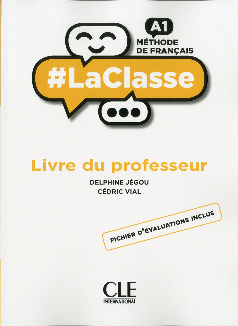 LaClasse - Niveau A1 - Guide pédagogique