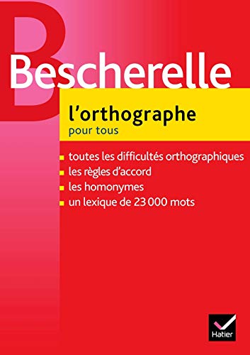 Bescherelle 2 Orthographe