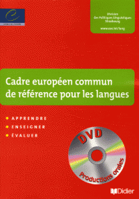Cadre européen commun de référence pour les langues: Livre + DVD