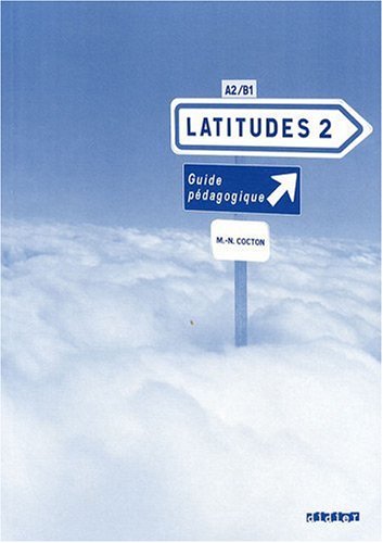 Latitudes 2 Pedagogique