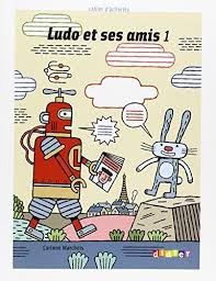 Ludo et ses amis 1 Cahier d'exercices