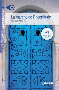 Mondes en VF B1 La Marche De L'Incertitude
