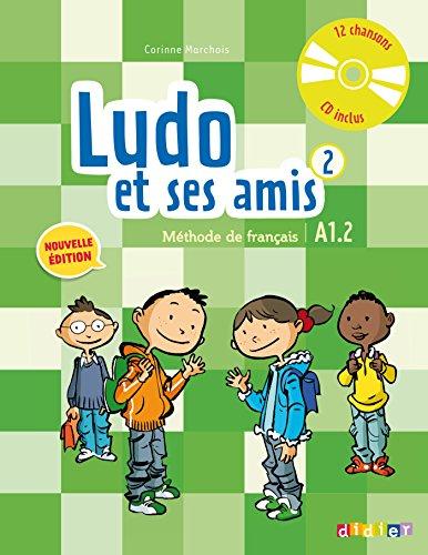 Ludo et ses amis A1.2 Nouvelle Edition 2 Livre eleve + CD audio