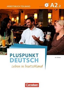 Pluspunkt  Deutsch NEU A2/2 Arbeitsbuch mit Audio-CD und Lösungsbeileger