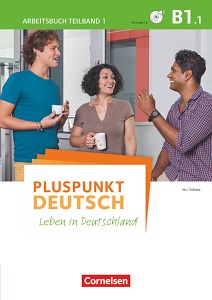 Pluspunkt  Deutsch NEU B1/1 Arbeitsbuch mit Audio-CD und Lösungsbeileger
