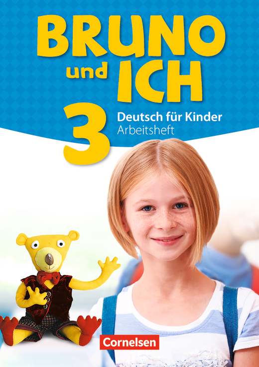 Bruno und ich 3 Arbeitsheft mit Audio-CDs