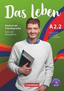 Das Leben A2.2 Kurs- und Übungsbuch Inkl. E-Book und PagePlayer-App