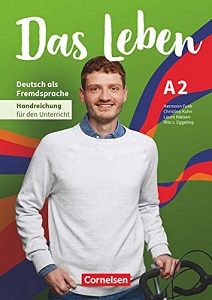 Das Leben A2 Handreichungen für den Unterricht
