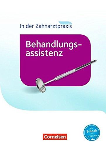 Zahnmedizinische Fachangestellte - Behandlungsassistenz. Fachkunde