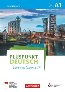 Pluspunkt Deutsch - Leben in Österreich A1 Arbeitsbuch mit Audio-mp-3 Download und Lösungen