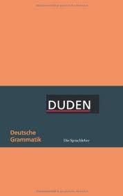 Der kleine Duden - Deutsche Grammatik: Eine Sprachlehre für Beruf, Studium, Fortbildung und Alltag