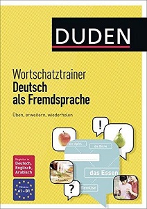 Wortschatztrainer Deutsch als Fremdsprache: Üben, erweitern, wiederholen