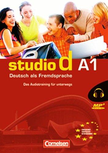 Studio d  A1 Das Audiotraining fur unterwegs (CD mit Booklet)