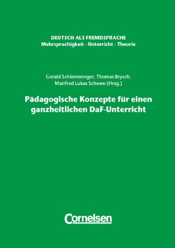 DaF Mehrsprachigkeit - Unterricht - Theorie Padagogische Konzepte
