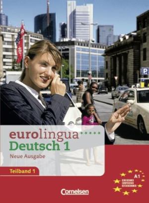 Eurolingua 1 Teil 1 (1-8) Kurs- und Arbeitsbuch  A1.1