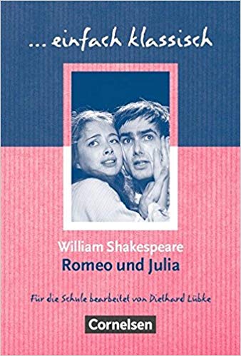 Einfach klassisch Romeo und Julia