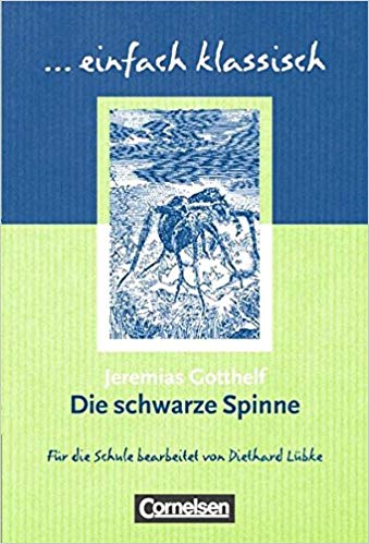 Einfach klassisch Die schwarze Spinne
