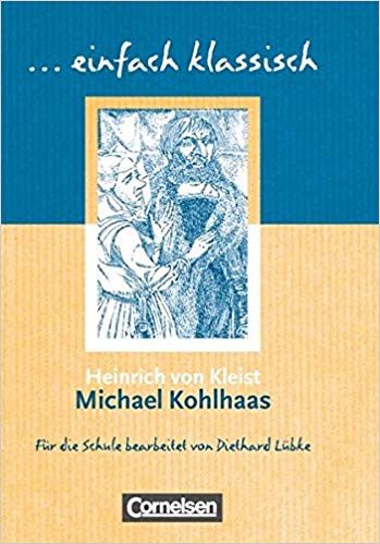 Einfach klassisch Michael Kohlhaas
