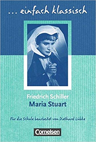 Einfach klassisch Maria Stuart