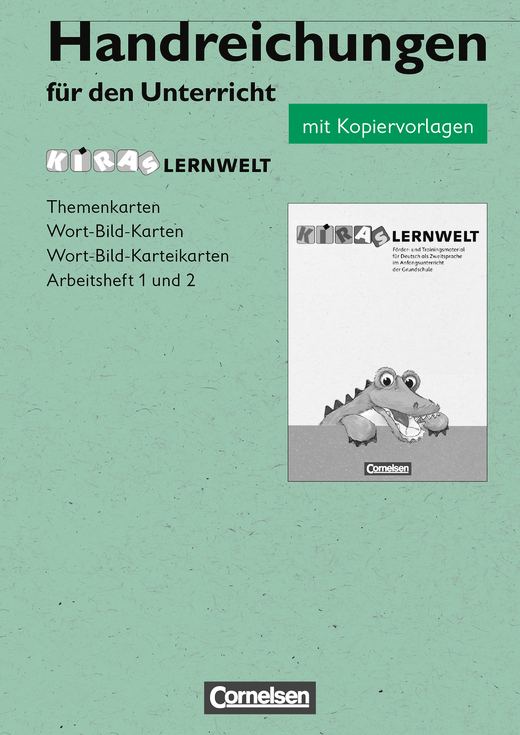 Kiras Lernwelt Handreichungen fur den Unterricht mit Kopiervorlagen