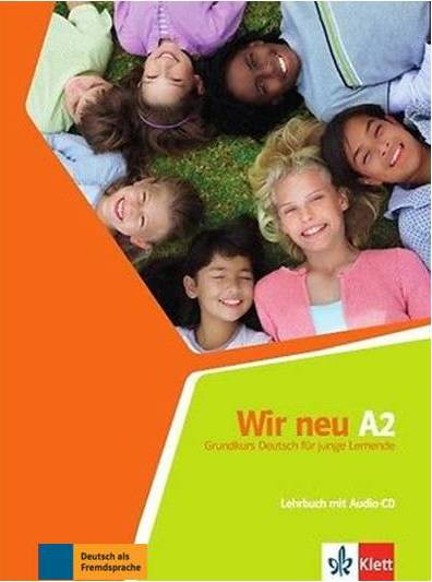 WIR neu A2 Lehrbuch mit Audios online / Підручник учня з онлайн-аудіо