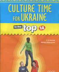 To the Top  1A Culture Time for Ukraine