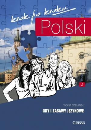 Polski, krok po kroku. Gry i zabawy językowe 2
