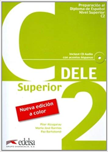 DELE C2 Superior Libro + CD 2010 ed.
