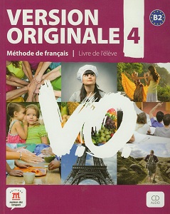 Version Originale 4 - Livre de l'e'le`ve + CD