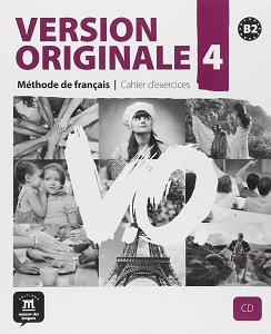 Version Originale 4 - Cahier d'exercices + CD