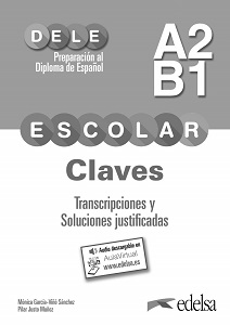DELE Escolar A2/B1 Claves