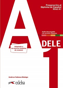 Preparación al DELE A1 Libro del alumno + audio descargable