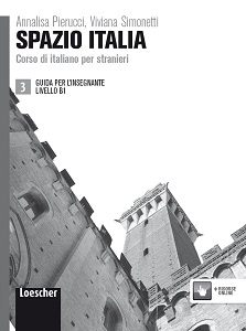 Spazio Italia 3 (B1) Guida per l'Insegnante