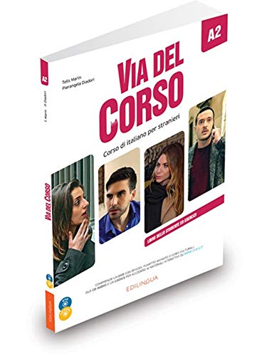 Via Del Corso A2 Libro dello studente ed esercizi CD audio (2) + DVD