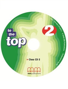To the Top 2 Class Audio CD
