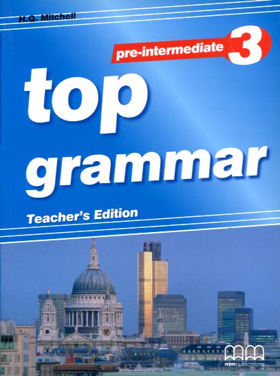 Top Grammar 3 Pre-Intermediate Teacher's Ed.
